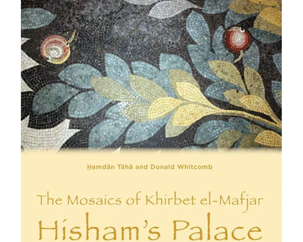 The Mosaics of Khirbet El-Mafjar