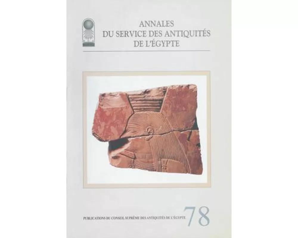 Annales Du Service Des Antiquités de l'Egypte
