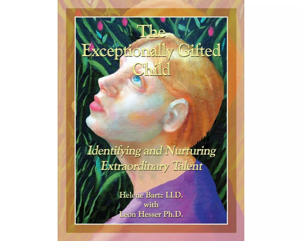 The Exceptionally Gifted Child