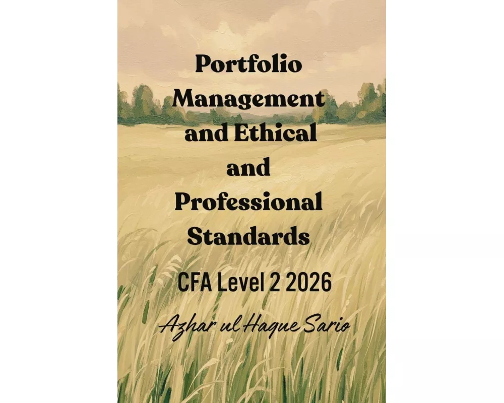 Portfolio Management and Ethical and Professional Standards