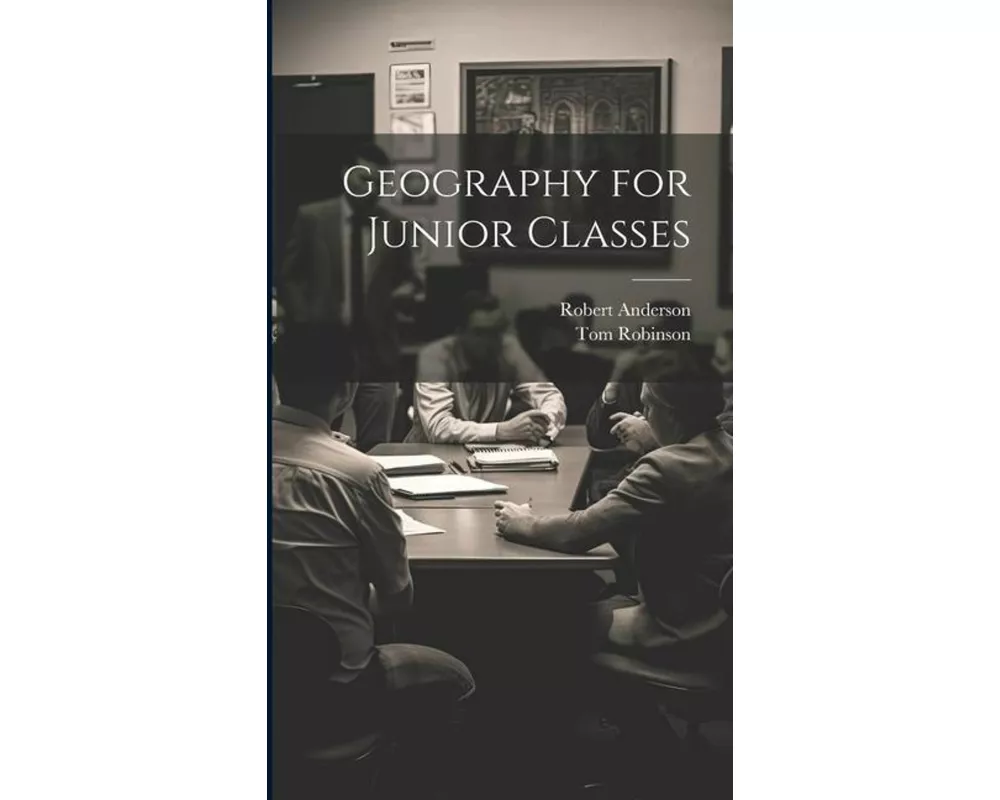 Geography for Junior Classes