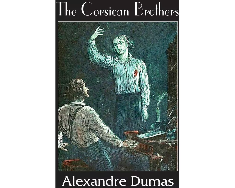The Corsican Brothers
