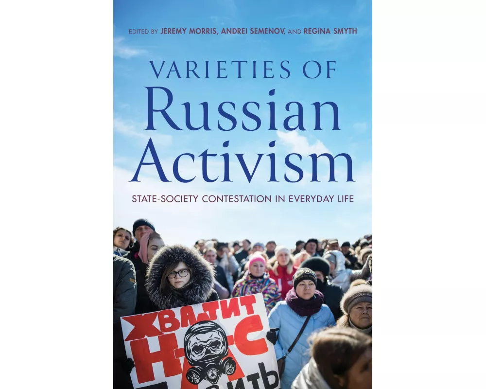 Varieties of Russian Activism