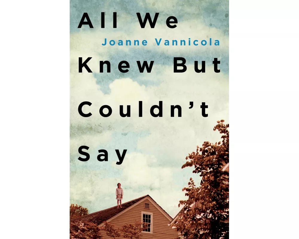 All We Knew But Couldn't Say
