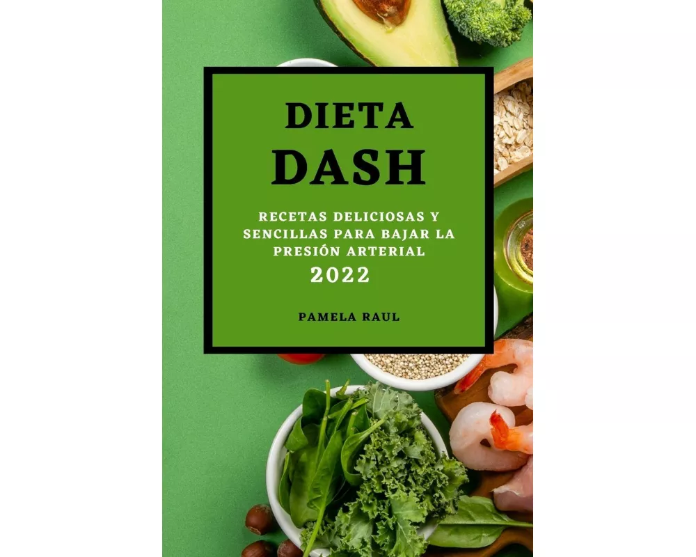 Dieta Dash 2022