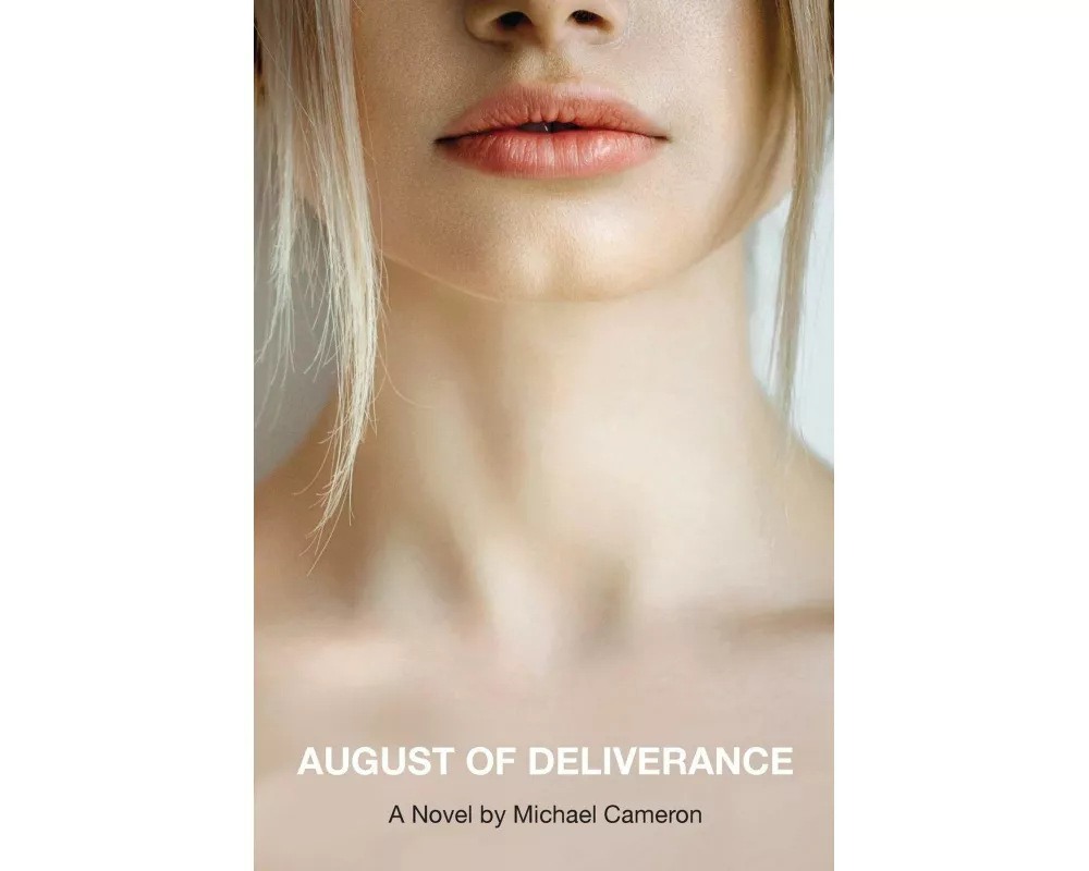 August of Deliverance