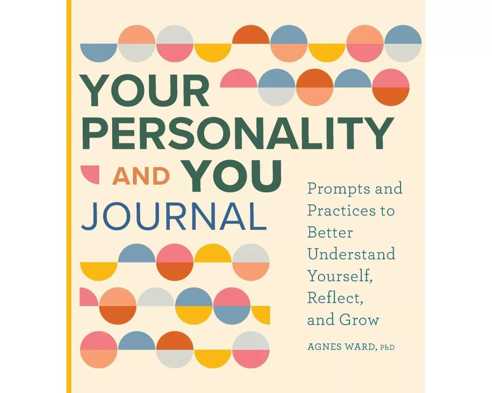 Your Personality and You Journal