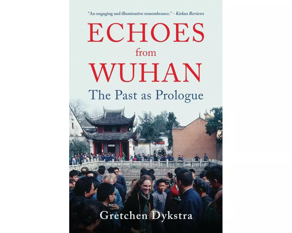 Echoes from Wuhan