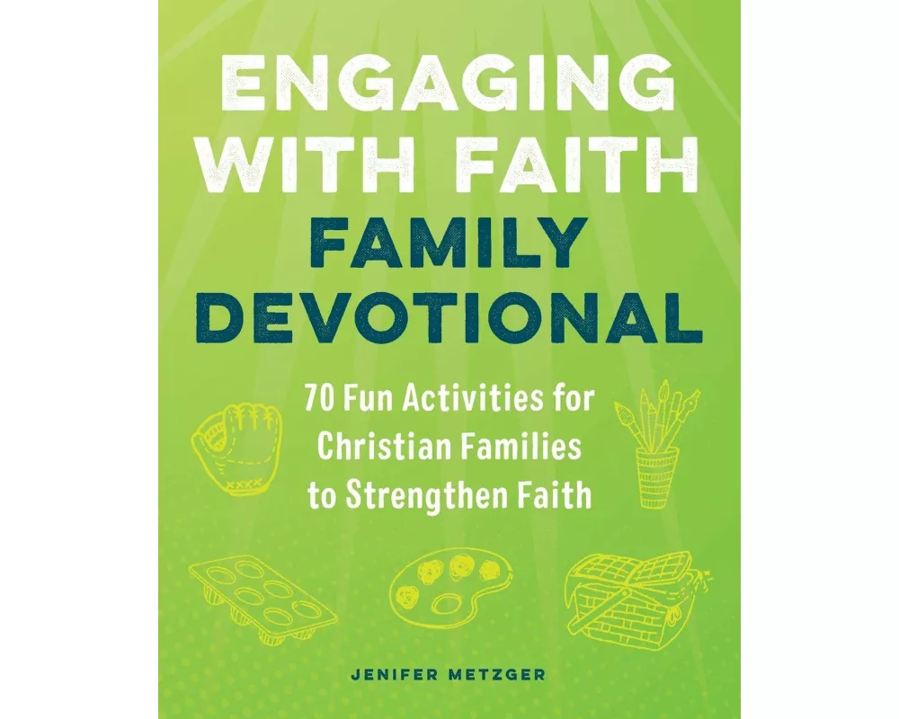 Engaging with Faith Family Devotional