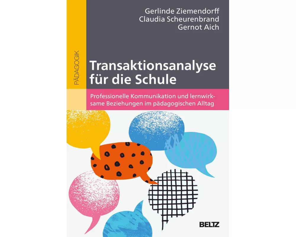 Transaktionsanalyse für die Schule