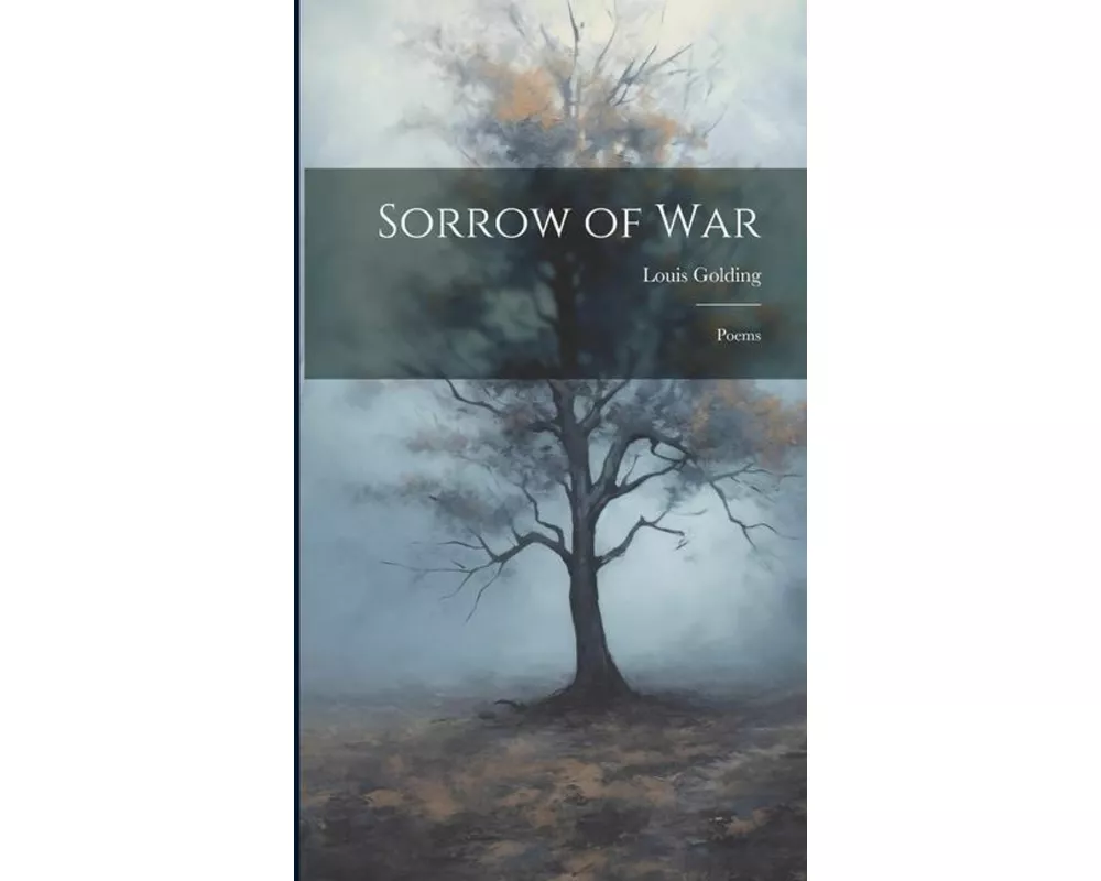 Sorrow of war; Poems