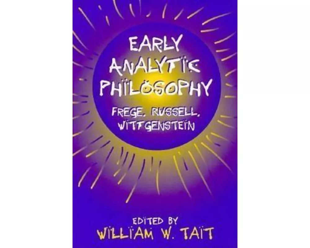 Early Analytic Philosophy