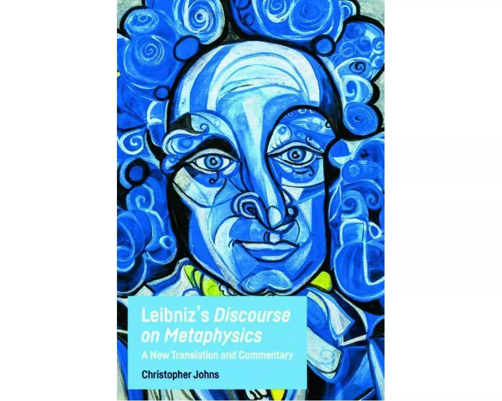 Leibniz's Discourse on Metaphysics
