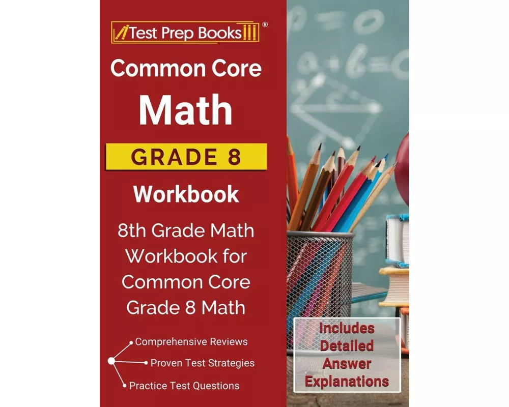 Common Core Math Grade 8 Workbook