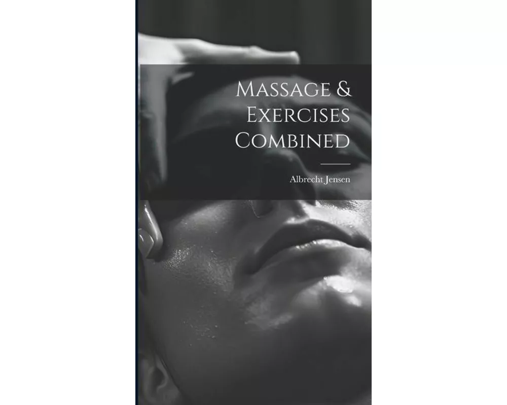 Massage & Exercises Combined