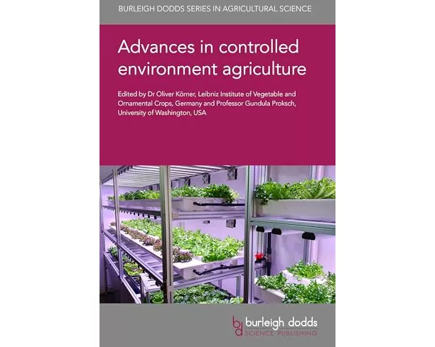 Advances in Controlled Environment Agriculture