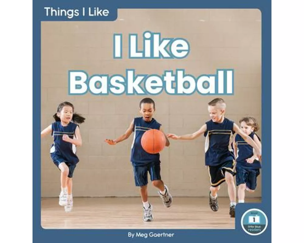 I Like Basketball