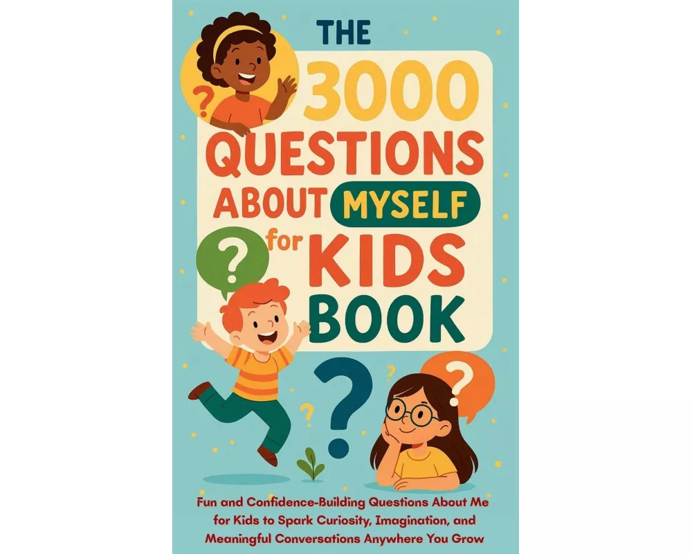 The 3000 Questions About Myself for Kids Book