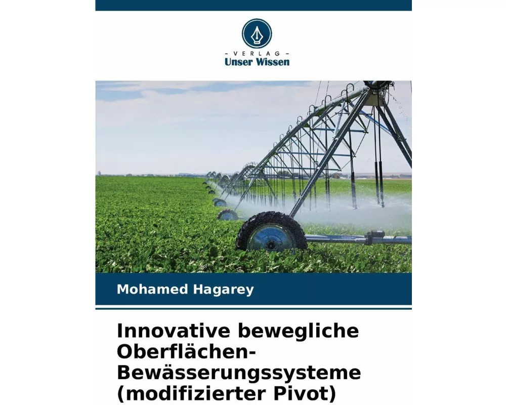 Innovative bewegliche Oberflächen-Bewässerungssysteme (modifizierter Pivot)