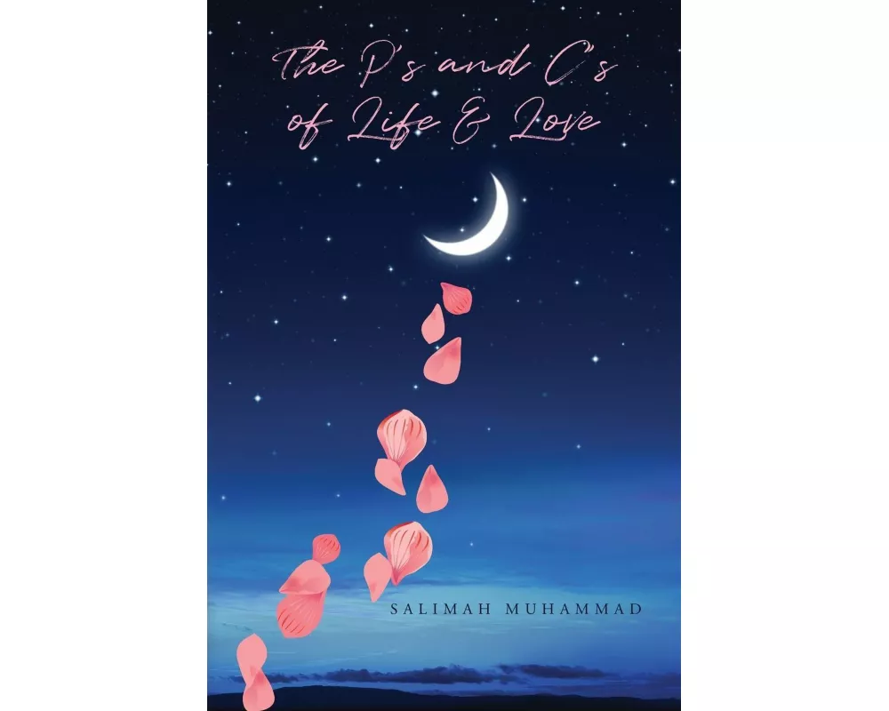 The P's and C's of Life & Love