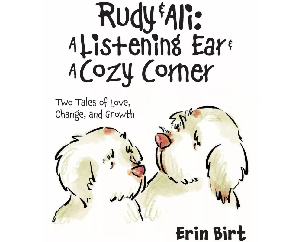 Rudy & Ali ~ A Listening Ear & A Cozy Corner