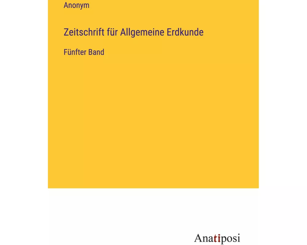 Zeitschrift für Allgemeine Erdkunde