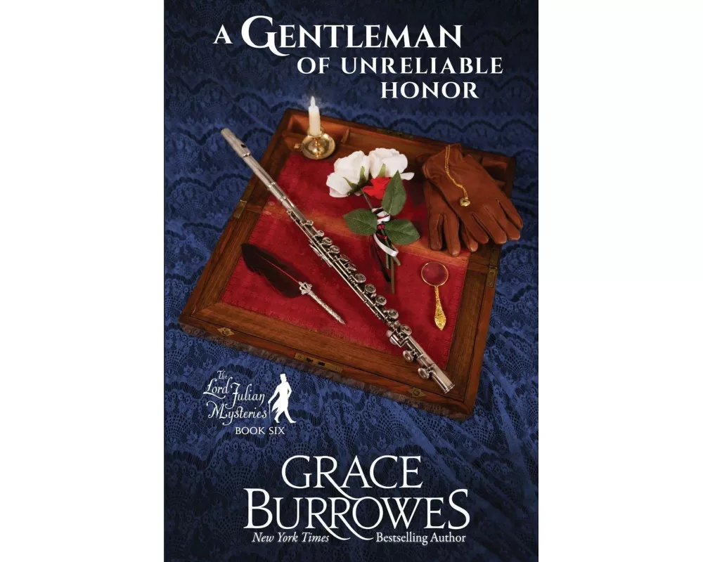 A Gentleman of Unreliable Honor