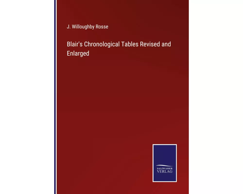 Blair's Chronological Tables Revised and Enlarged
