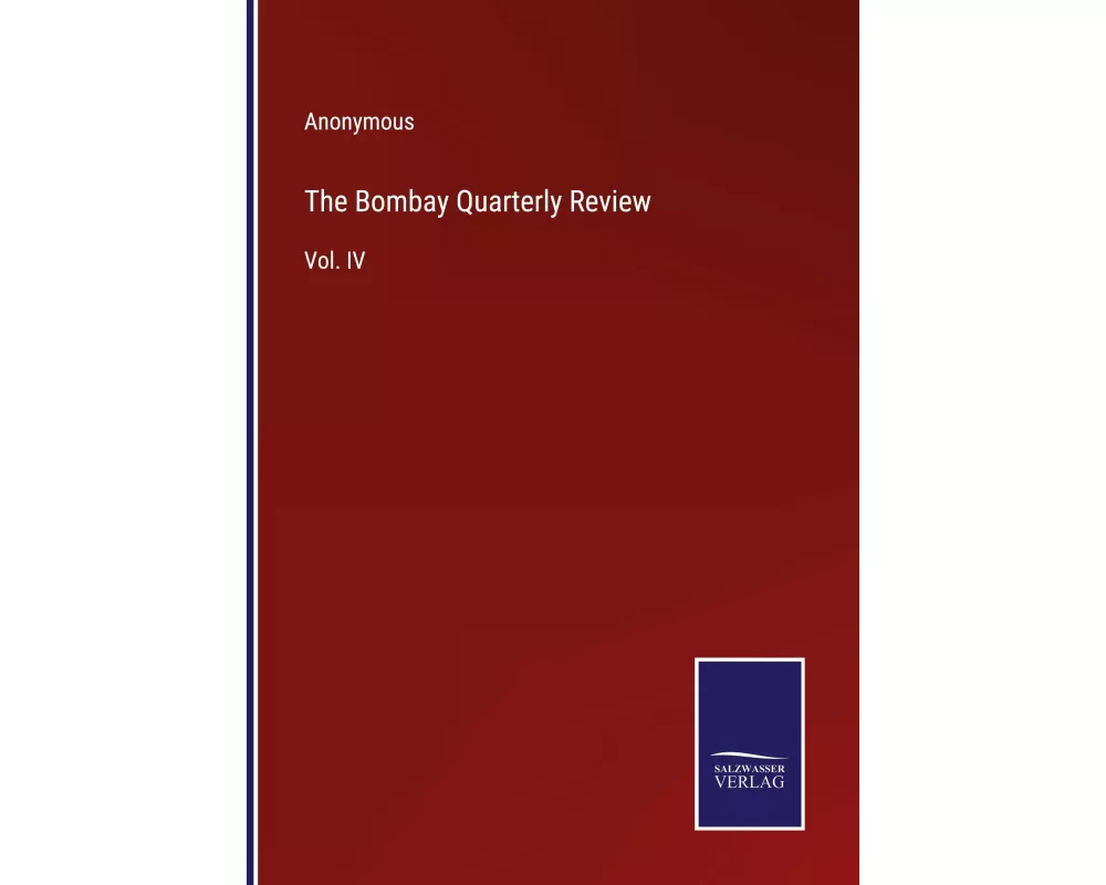The Bombay Quarterly Review