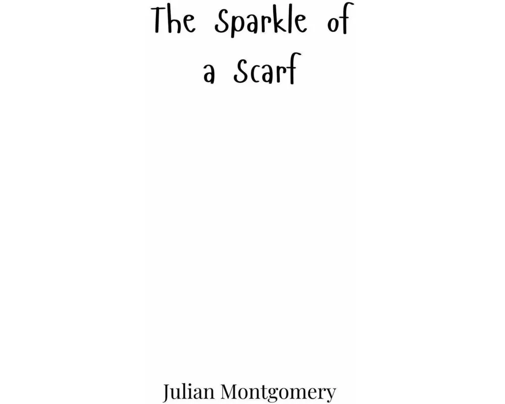 The Sparkle of a Scarf