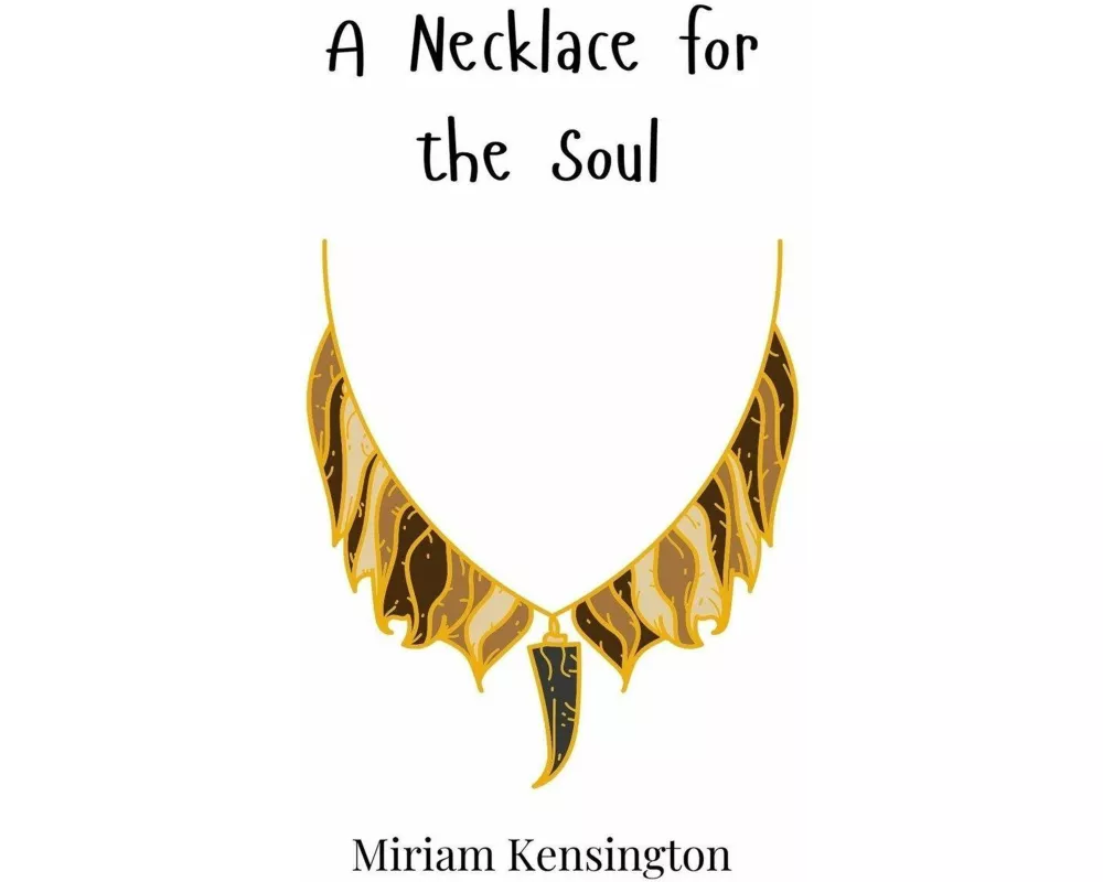 A Necklace for the Soul