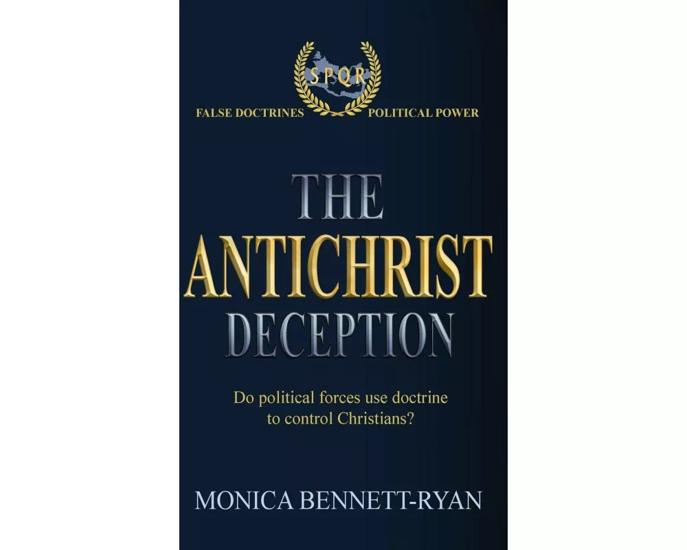 The Antichrist Deception