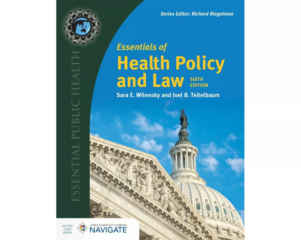 Essentials of Health Policy and Law