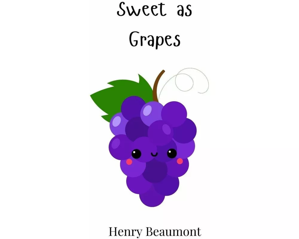 Sweet as Grapes