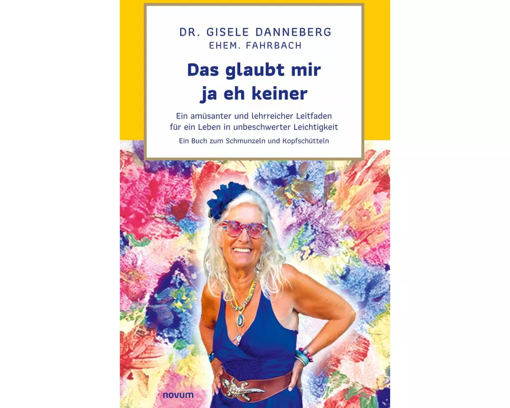 Das glaubt mir ja eh keiner