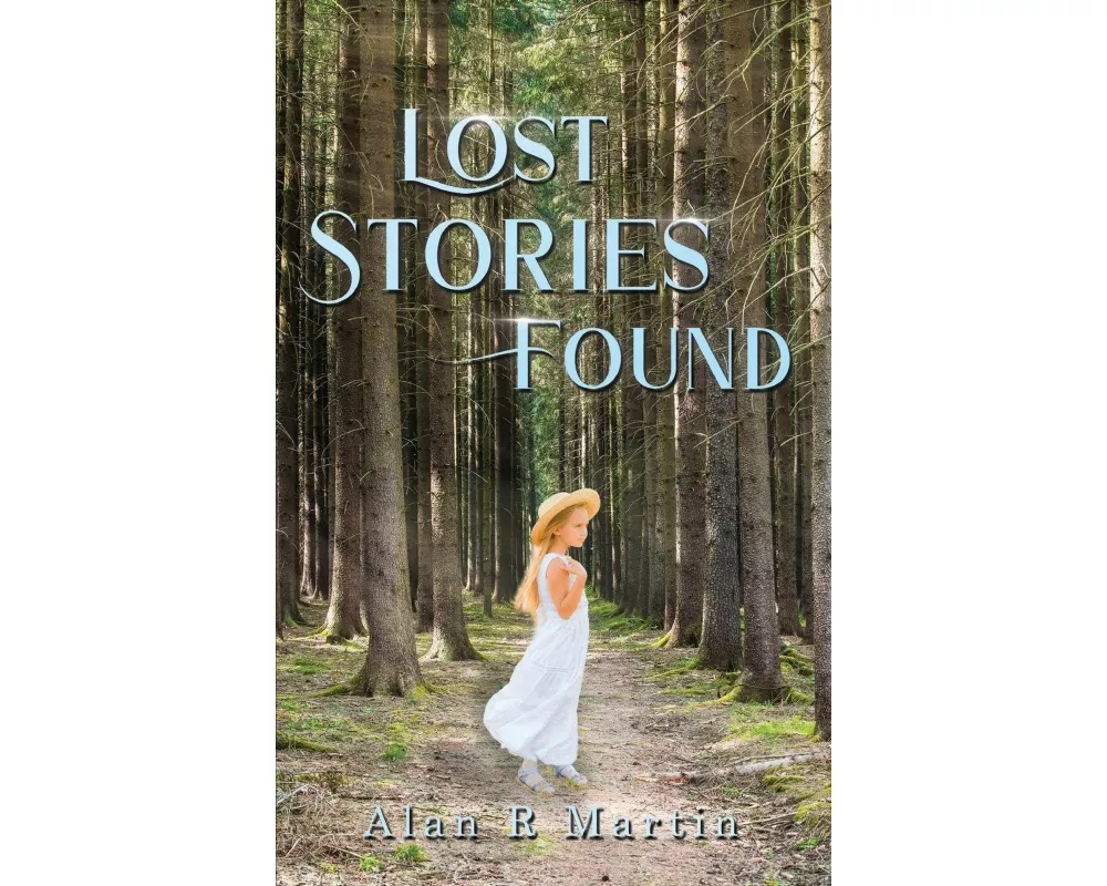 Lost Stories Found