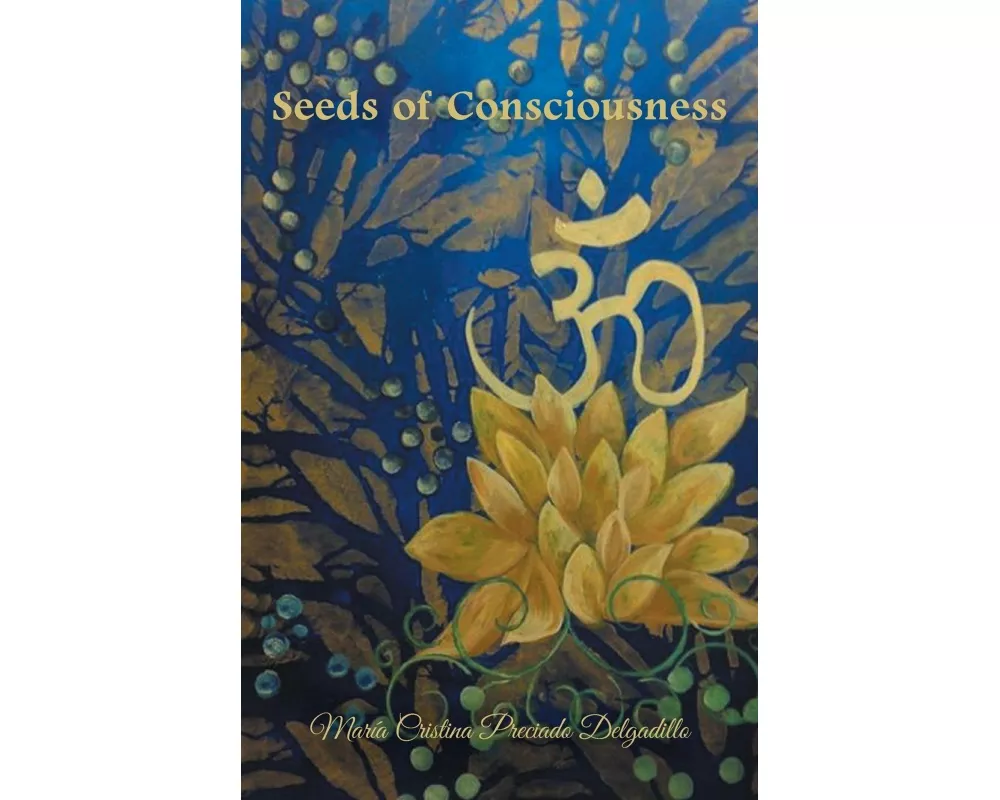 Seeds of Consciousness