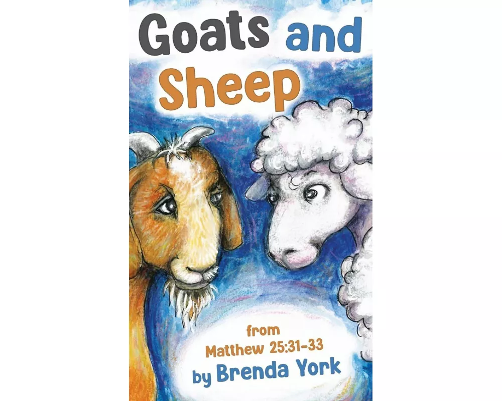 Goats and Sheep