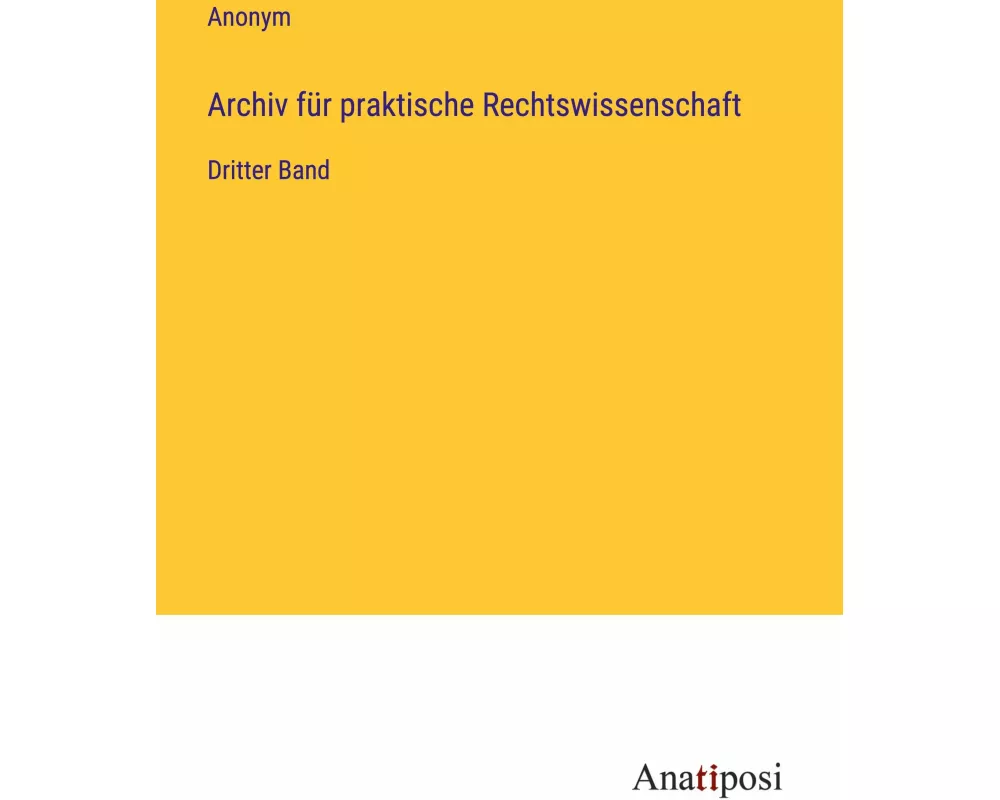 Archiv für praktische Rechtswissenschaft
