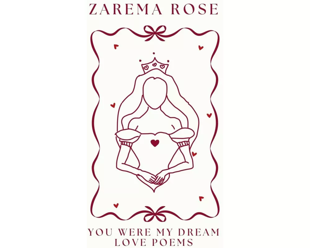 Love Poems. You were my DREAM