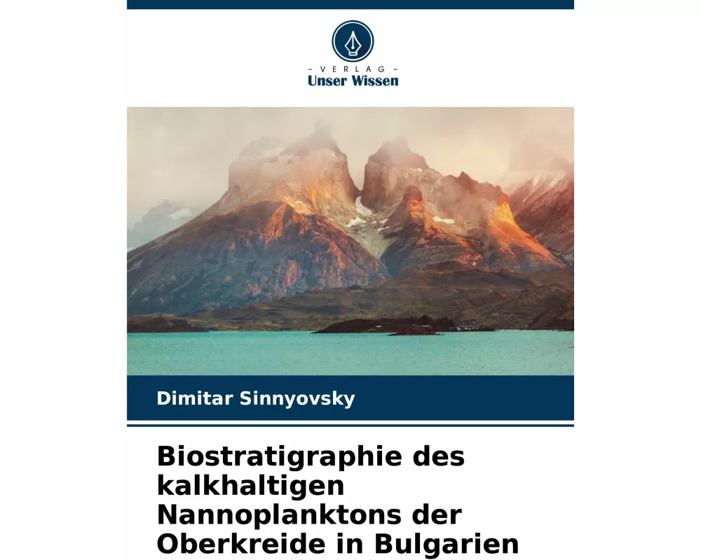 Biostratigraphie des kalkhaltigen Nannoplanktons der Oberkreide in Bulgarien