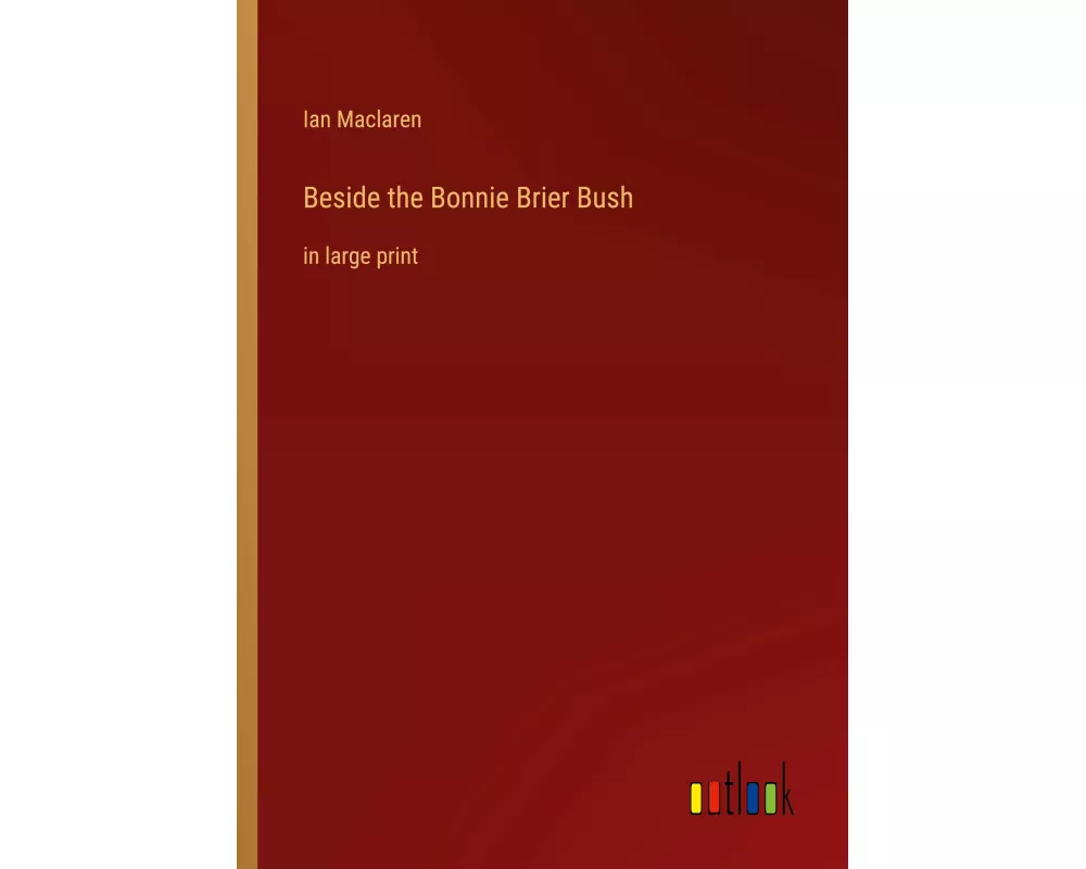 Beside the Bonnie Brier Bush