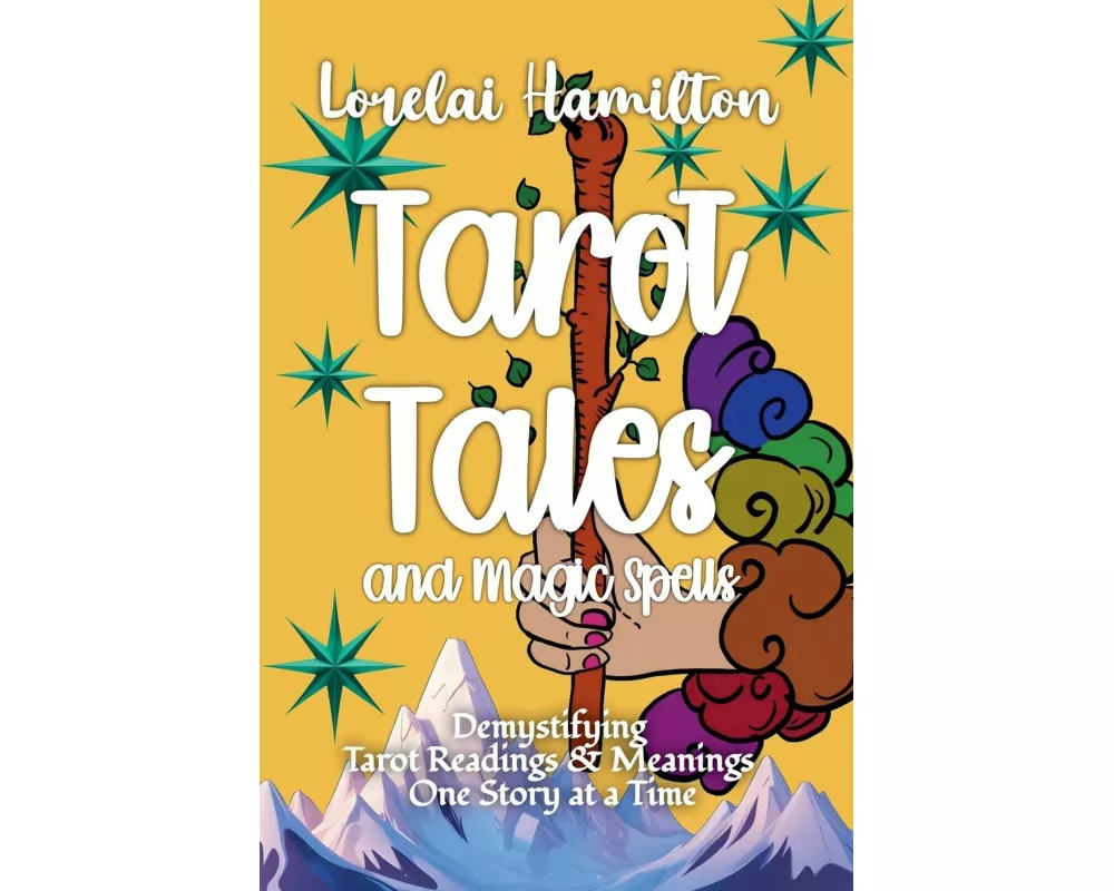 Tarot Tales and Magic Spells