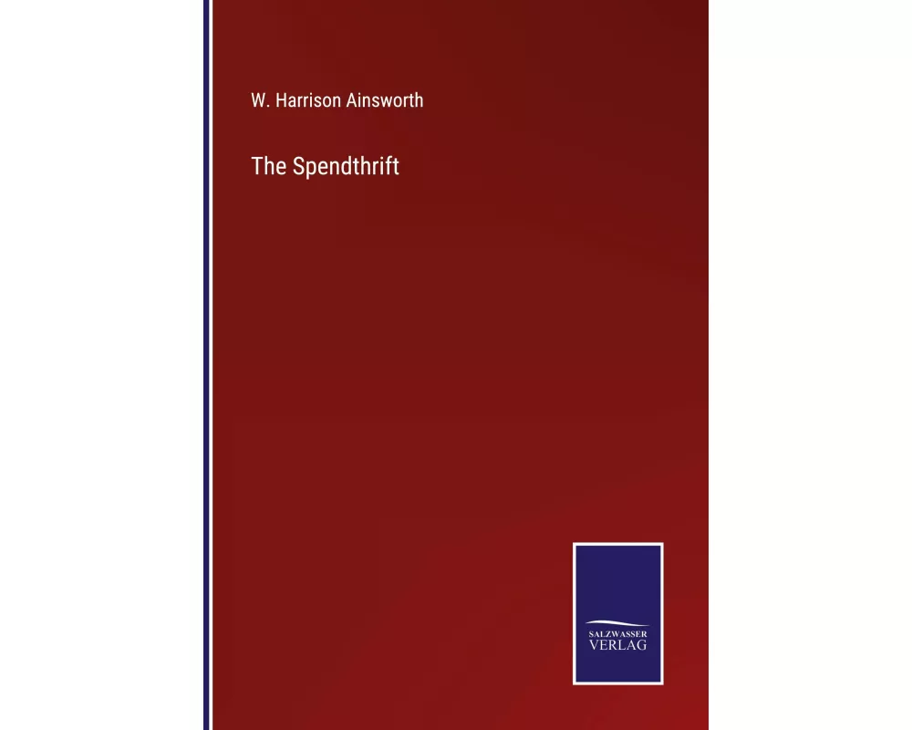 The Spendthrift