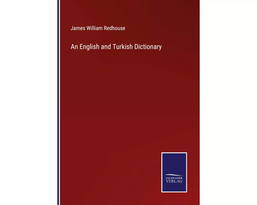 An English and Turkish Dictionary