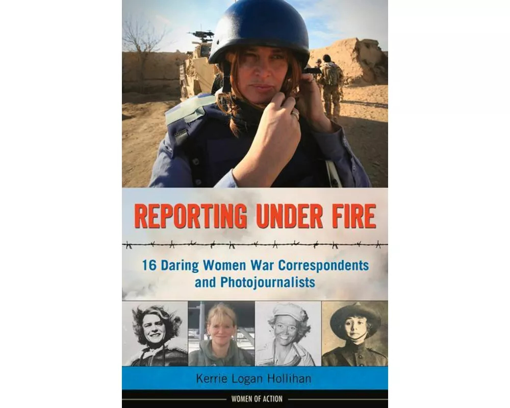 Reporting Under Fire