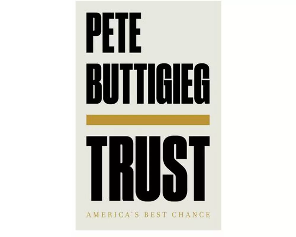 Trust: America's Best Chance
