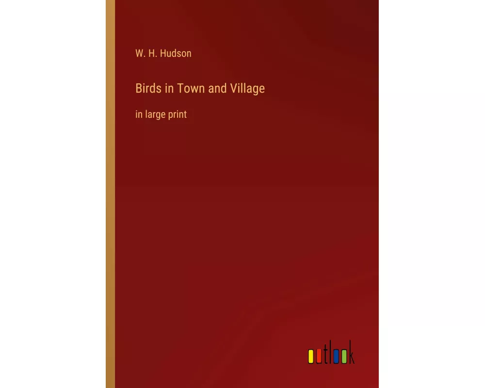 Birds in Town and Village