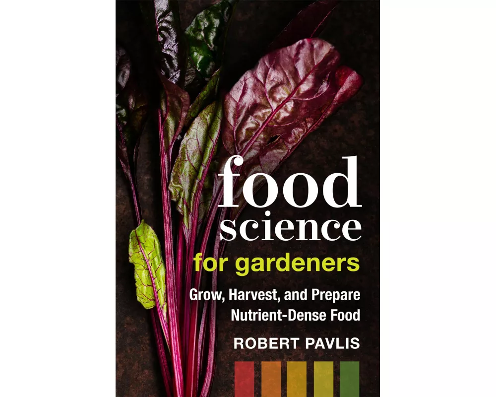 Food Science for Gardeners