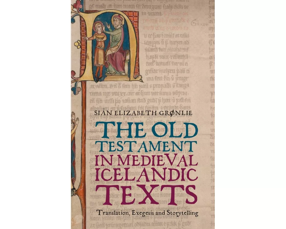 The Old Testament in Medieval Icelandic Texts